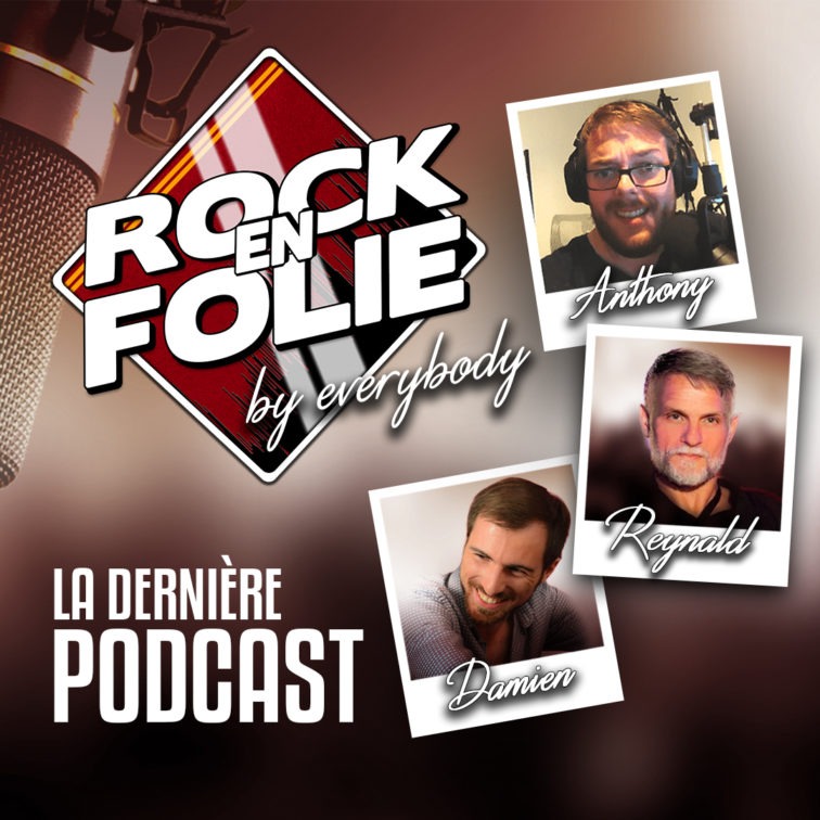 Image Podcast – Rockenfolie by Reynald du 30 Juin 2023